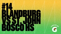 Jacob Blandburg's highlights #14 BLANDBURG vs St. John Bosco HS