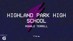 Ronald Terrell's highlights Highland Park High School