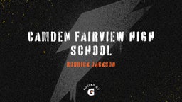Rodrick Jackson's highlights Camden Fairview High School