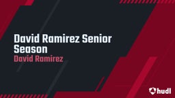 David Ramirez Senior Season