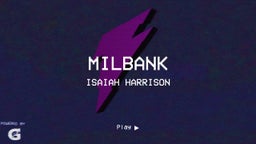 Isaiah Harrison's highlights Milbank