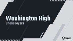 Chase Myers's highlights Washington High