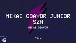 Mikai Gbayor Junior Szn