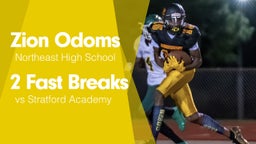 2 Fast Breaks vs Stratford Academy 