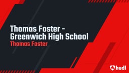 Thomas Foster - Greenwich High School