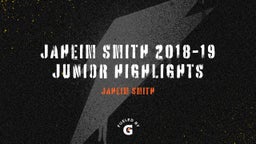 Jaheim Smith 2018-19 Junior Highlights