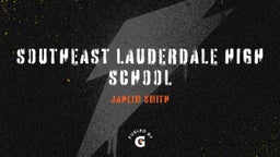 Jaheim Smith's highlights Southeast Lauderdale High School