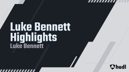 Luke Bennett Highlights
