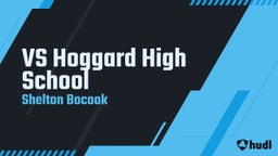 Shelton Bocook's highlights VS Hoggard High School