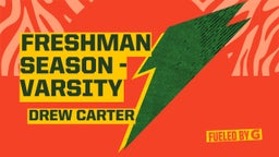 Freshman season -Varsity 