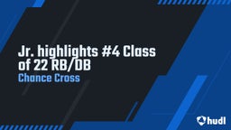 Jr. highlights #4 Class of 22 RB/DB