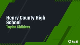Taylor Childers's highlights Henry County High School