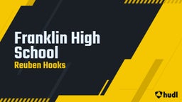 Reuben Hooks's highlights Franklin High School