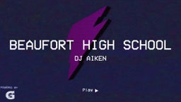 Dj Aiken's highlights Beaufort High School