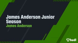 James Anderson Junior Season