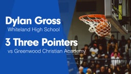 3 Three Pointers vs Greenwood Christian Academy 