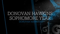 Donovan Hawkins sophomore year