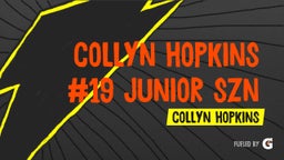 Collyn Hopkins #19 Junior SZN 