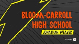 Jonathan Weaver's highlights Bloom-Carroll High School