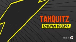 Estevan Becerra's highlights Tahquitz