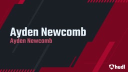 Ayden Newcomb 