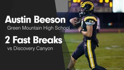 2 Fast Breaks vs Discovery Canyon