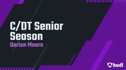 C/DT Senior Season 