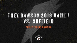 Philip (trey) Dawson's highlights Trey Dawson 2018 Game 1 vs. Suffield