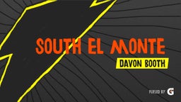 Davon Booth's highlights South El Monte