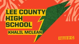 Khalil Mclean's highlights Lee County High School