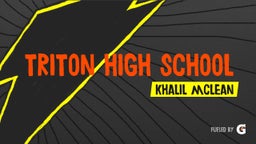 Khalil Mclean's highlights Triton High School