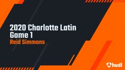 2020 Charlotte Latin Game 1