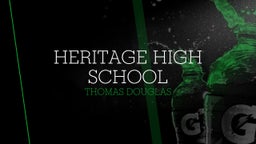 Thomas Douglas's highlights Heritage High School