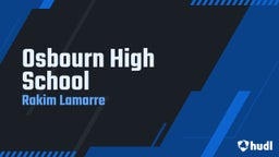 Rakim Lamarre's highlights Osbourn High School