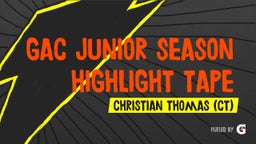GAC Junior season highlight tape 