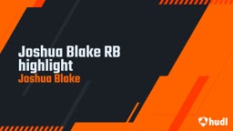 Joshua Blake RB highlight
