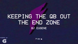 Bj Eugene's highlights Keeping the QB out the End Zone