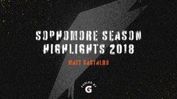 Sophomore Season Highlights 2018