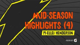 Mid-Season Highlights (4)