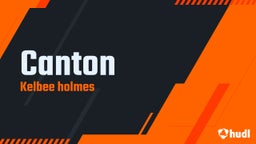 Kelbee Holmes's highlights Canton