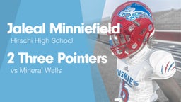 2 Three Pointers vs Mineral Wells 