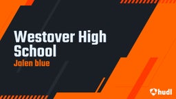 Jalen Blue's highlights Westover High School