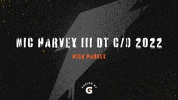 Nic Harvey III DT C/O 2022