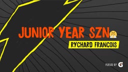 Junior Year SZN?? 