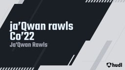ja’Qwan rawls Co’22