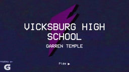 Garren Temple's highlights Vicksburg High School