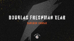 Cameron Lindsay's highlights Douglas freshman year