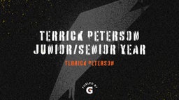 Terrick Peterson junior/senior year