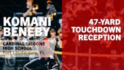 47-yard Touchdown Reception vs Key West 