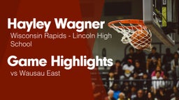 Game Highlights vs Wausau East